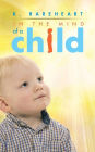 In the mind of a child