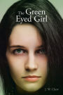 The Green Eyed Girl