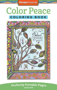 Title: Color Peace Coloring Book: Perfectly Portable Pages, Author: Joanne Fink
