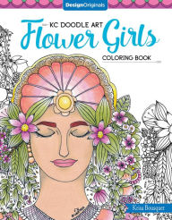 Title: KC Doodle Art Flower Girls Coloring Book, Author: Krisa Bousquet