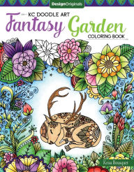 Title: KC Doodle Art Fantasy Garden Coloring Book, Author: Krisa Bousquet