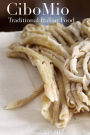 Cibo Mio: Traditional Italian Food