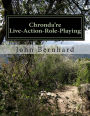 Chronda're: Live Action Role Playing System