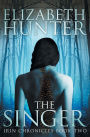 The Singer: Irin Chronicles Book Two