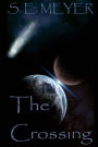 The Crossing: Part II Of The ORIGINS Series