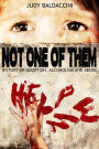 Not One Of Them: A Story of Adoption, Alcoholism and Abuse