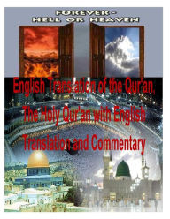 Title: English Translation of the Qur'an, The Holy Qur'an with English Translation and Commentary, Author: Saheeh Abdel