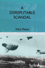 A Disreputable Scandal