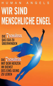 Wir sind Menschliche Engel