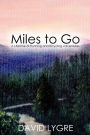 Miles to go: A Lifetime of Running and Bicycling Adventures