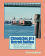 Chronicles of a Detroit Railfan Volume 7: Detroit River Carferry and Tunnel Operations
