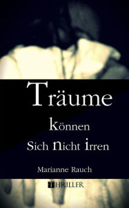 Tr ume k nnen sich nicht irren
