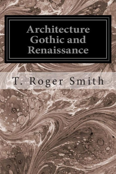 Architecture Gothic and Renaissance