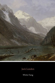 Title: White Fang, Author: Jack London