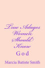 True Adages Women Should Know: God