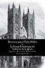 El Directorio para la Adoración publica de Dios y: La Forma de Gobierno Eclesiástico Presbiteriano (1645)