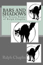 Bars And Shadows: The Prison Poems Of Ralph Chaplin