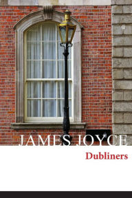 Title: Dubliners, Author: James Joyce