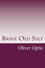 Brave Old Salt