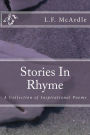 Stories In Rhyme: A Collection of Inspirational Poems
