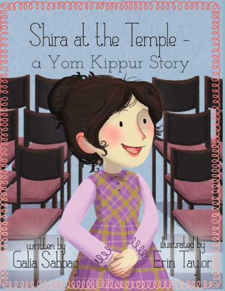 Shira at the Temple: a Yom Kippur Story