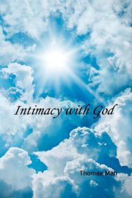 Title: Intimacy with God, Author: Thomas Mah