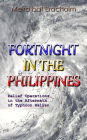 Fortnight In The Philippines