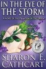 In The Eye of The Storm: A Novel of the Phantom of the Opera