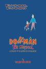 Dollman the Musical: A Memoir of an Artist as a Dollmaker