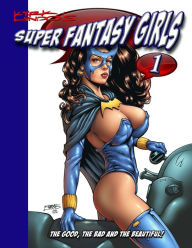 Title: Kirk Lindo's Super Fantasy Girls #1, Author: Kirk Lindo