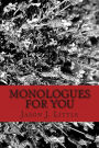 Monologues For You: An Actor's Best Friend