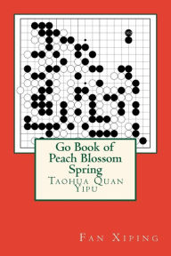 Title: Go Book of Peach Blossom Spring, Author: Ruoshi Sun