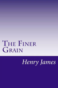 The Finer Grain