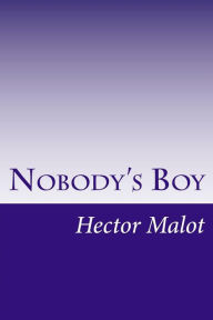 Title: Nobody's Boy, Author: Hector Malot