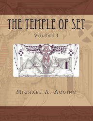 Title: The Temple of Set I, Author: Michael A. Aquino