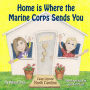 Home is Where the Marine Corps Sends You: Camp Lejeune, North Carolina