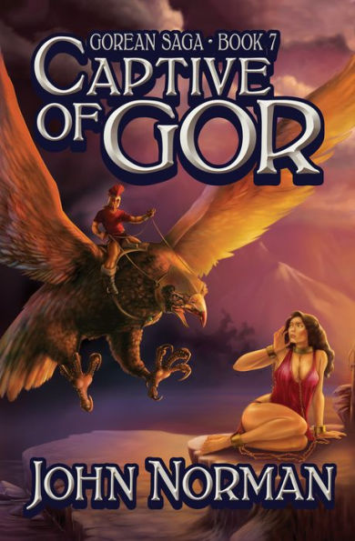 Captive of Gor (Gorean Saga #7)