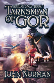 Title: Tarnsman of Gor (Gorean Saga #1), Author: John Norman