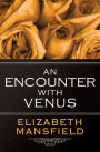 An Encounter with Venus