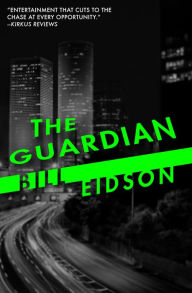 Title: The Guardian, Author: Bill Eidson