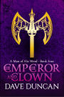 Emperor and Clown (A Man of His Word Series #4)