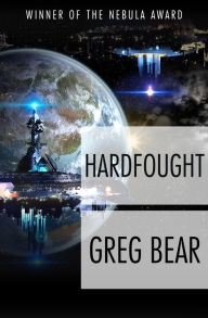 Title: Hardfought, Author: Greg Bear