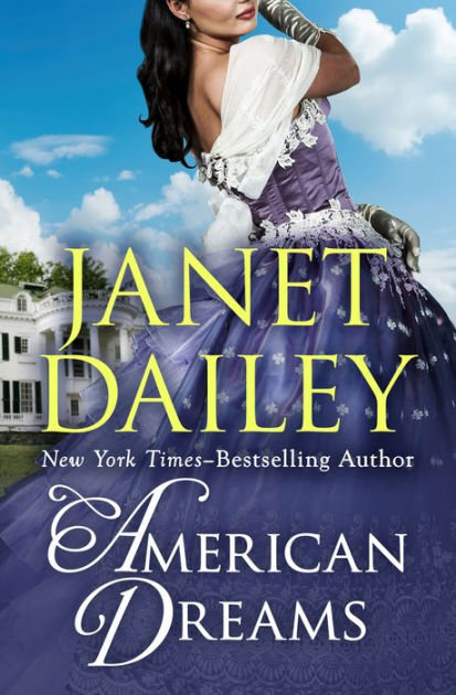 American Dreams By Janet Dailey Paperback Barnes And Noble®