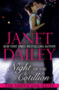 Title: Night of the Cotillion, Author: Janet Dailey