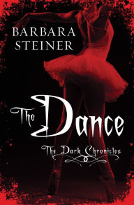 Title: The Dance, Author: Barbara Steiner