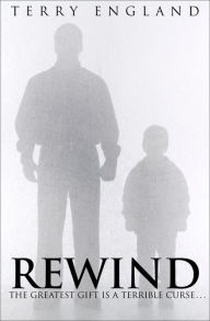 Title: Rewind, Author: Terry England