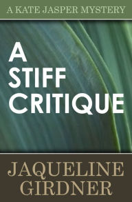 Title: A Stiff Critique, Author: Jaqueline Girdner