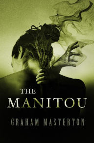 Title: The Manitou, Author: Graham Masterton