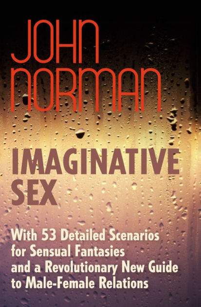 Imaginative Sex By John Norman Paperback Barnes And Noble®