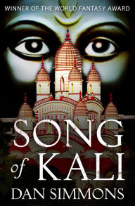 Title: Song of Kali, Author: Dan Simmons